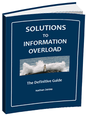 Solutions to Information Overload: the Definitive Guide